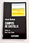 Campos de Castilla / Antonio Machado