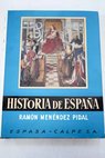 La España de los Reyes Católicos 1474 1516 / Ramón Menéndez Pidal