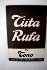 Tiíta Rufa / Tono