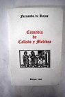 Comedia de Calisto y Melibea Burgos 1499 / Fernando de Rojas