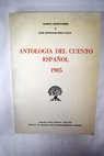 Antología del cuento español 1985