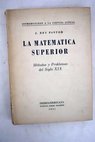 Introducción a la Matemática Superior estado actual métodos y problemas / Julio Rey Pastor