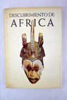 Descubrimiento de África / Thomas Sterling