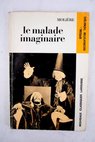 Le malade imaginaire / Molière