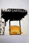 Cartells 1970 1997 / Frederic Amat