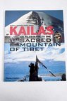 Kailas on pilgrimage to the sacred mountain of Tibet / Johnson Russell Moran Kerry