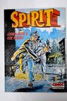 Spirit Quién mató a Cox Robin / Will Eisner