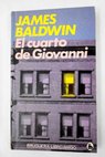 El cuarto de Giovanni / James Baldwin
