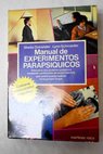 Manual de experimentos parapsquicos / Sheila Ostrander