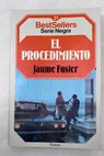 El procedimiento / Jaume Fuster