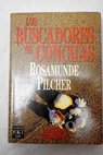 Los buscadores de conchas / Rosamunde Pilcher