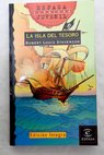 La isla del tesoro / Robert Louis Stevenson