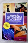 Manual de experimentos parapsíquicos / Sheila Ostrander
