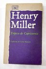 Trópico de Capricornio / Henry Miller