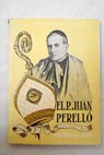 El P Juan Perelló Obispo de Vich / Nicolau Bauzá
