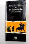 Guía secreta de Extremadura / Víctor Chamorro
