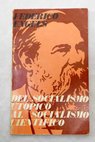 Del socialismo utpico al socialismo cientifico / Friedrich Engels