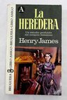 La heredera / Henry James