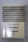 Tratado de armonía Libro I / Joaquín Zamacois