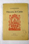 Compendio de la Historia de Cádiz / Pelayo Quintero Atauri