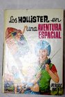 Los Hollister en una aventura espacial / Jerry West