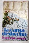 La cama deshecha / Francoise Sagan