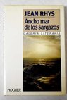 Ancho mar de los Sargazos / Jean Rhys
