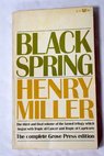 Black spring / Henry Miller