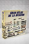 Gran atlas de la aviación tomo II