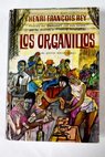 Los organillos / Henri Francois Rey
