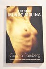 Carlota Fainberg / Antonio Muoz Molina
