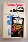 Gorila en Hollywood relatos / Gonzalo Surez