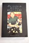 Las recetas de Michel Montignac o La gastronomía que adelgaza / Michel Montignac
