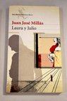 Laura y Julio / Juan Jos Mills