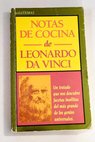 Notas de cocina de Leonardo da Vinci / Shelagh Routh