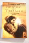 Historias de Terramar tomo 2 La costa más lejana Tehanu / Ursula K Le Guin