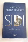 Sidi / Arturo Pérez Reverte