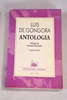 Antologa / Luis de Gngora y Argote