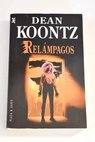 Relmpagos / Dean R Koontz