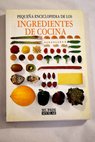 Pequea enciclopedia de los ingredientes de cocina
