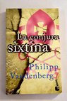La conjura sixtina / Philipp Vandenberg