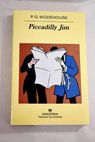 Piccadilly Jim / P G Wodehouse