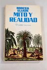 Mito y realidad / Mircea Eliade