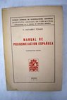 Manual de Pronunciacin espaola / Toms Navarro Toms