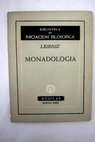 Monadología / Gottfried Wilhelm Leibniz