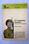 El capitalismo sovitico ltima etapa del Imperialismo / Abraham Guilln