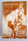 Jovellanos y Goya / Edith Helman