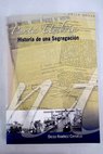 Punta Umbría historia de una segregación / Diego Ramírez Cayuela