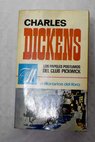 Los papeles postumos del Club Pickwick / Charles Dickens