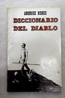 Diccionario del diablo / Ambrose Bierce